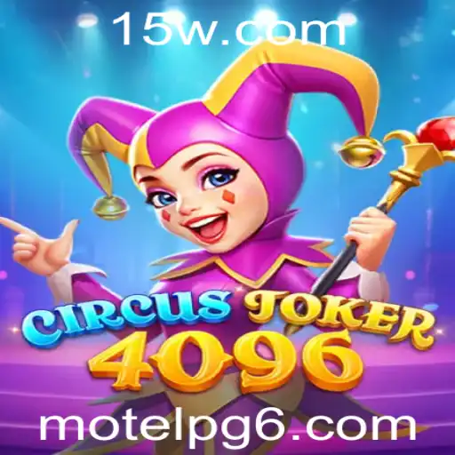 Explorando o Mundo de CircusJoker4096: Uma Jornada Inovadora de Estratégia e Sorte